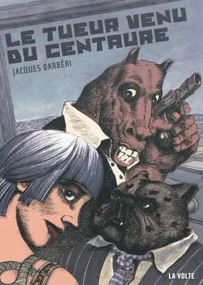 Le tueur venu du Centaure, roman