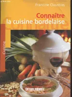 Aed Cuisine Bordelaise/Connaitre