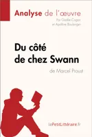 Du côté de chez Swann de Marcel Proust (Analyse de l'oeuvre), Analyse complète et résumé détaillé de l'oeuvre