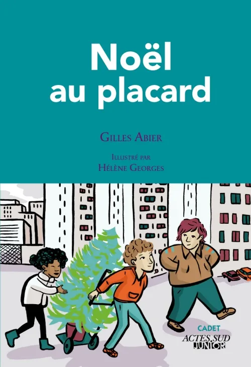 NOEL AU PLACARD Gilles Abier
