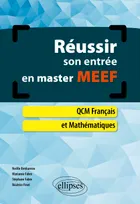 Réussir son entrée en master MEEF, Qcm français et mathématiques