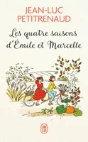 Les quatre saisons d'Émile et Marcelle, Roman