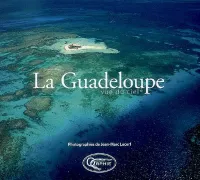 La Guadeloupe - vue du ciel, vue du ciel