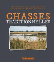 Chasses Traditionnelles