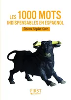 Petit livre de - Les 1000 mots indispensables espagnol, Livre