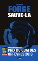 Sauve-la, Prix Cognac 2020 du meilleur roman francophone