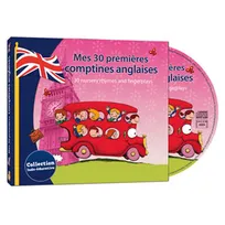Mes 30 premières comptines anglaises. CD audio, 30 nursery rhymes and fingers plays