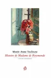 Histoire de Madame de Rosemonde