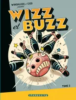 Tome 2, Wizz et Buzz T02