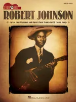 Robert Johnson, Lyrics, chord symbols and guitar chord frames for 20 classic songs