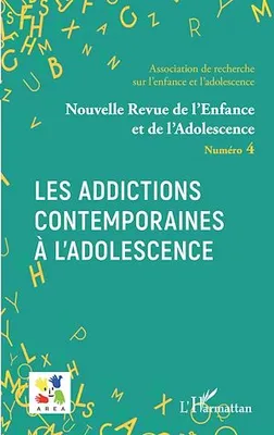 Les addictions contemporaines à l'adolescence, Dossier coordonné par Aziz Essadek, Gérard Shadili