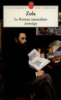 Le roman naturaliste, Anthologie