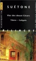 Livres Dictionnaires et méthodes de langues Méthodes de langues Vies des douze Césars., Vies des douze Césars - Tibère ~ Caligula Suétone