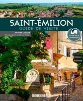 Saint-Emilion, Guide De Visite