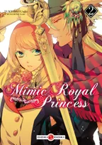 2, Mimic royal princess - vol. 02