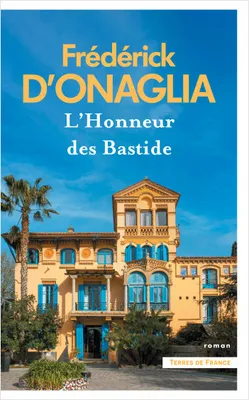 L'Honneur des Bastide - Nouvelle édition