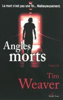 Angles morts, thriller