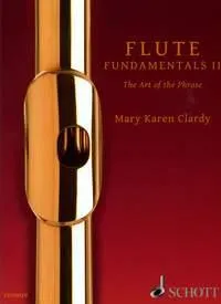 Flute Fundamentals, The Art of the Phrase. flute.