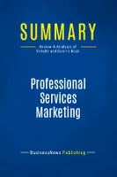 Summary: Professional Services Marketing, Review and Analysis of Schultz and Doerr's Book
