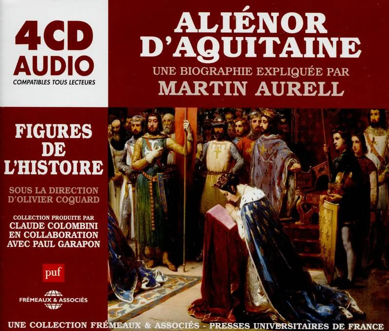 Livres Histoire et Géographie Histoire Moyen-Age Aliénor d'Aquitaine, une biographie expliquée MARTIN AURELL