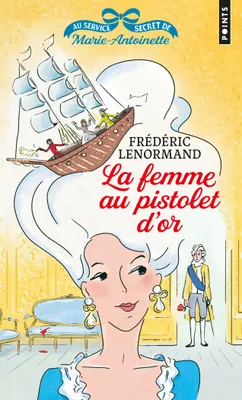 La Femme au pistolet d'or, La Femme au pistolet d'or