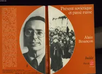 Présent soviétique et passé russe - Collection 