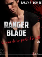 Ranger Blade, le mec de la porte d'à côté #2, #2