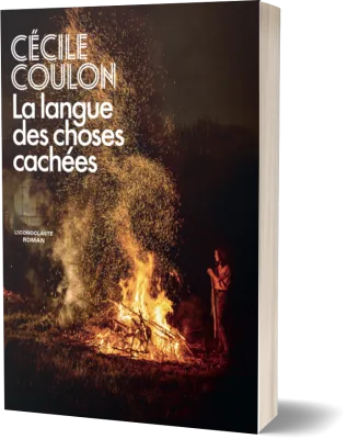 La Langue des choses cachées - Cécile Coulon 