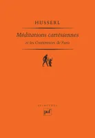 Méditations cartésiennes et Les Conférences de Paris, Présentation, traduction et notes sous la direction de Marc de Launay