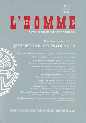 HOMME N  162 : QUESTIONS DE MONNAIE (L'), Questions de monnaie, Questions de monnaie