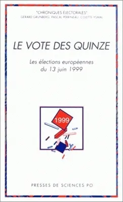 Le Vote des Quinze, Les élections européennes du 13 juin 1999