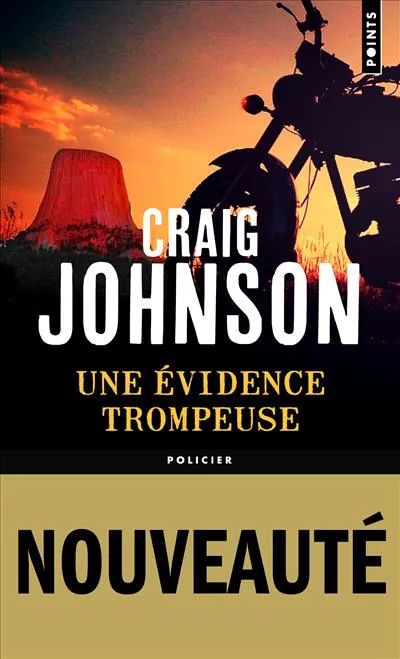 Livres Polar Policier et Romans d'espionnage Une évidence trompeuse Craig Johnson