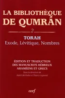 2, Torah, La Bibliothèque de Qumrân, 2, Exode, Lévitique, Nombres