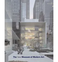 The New Museum of Modern Art /anglais