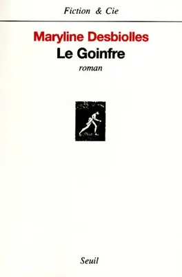 Le Goinfre, roman