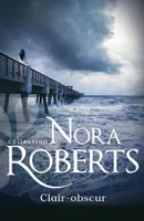 Collection Nora Roberts, Clair-obscur