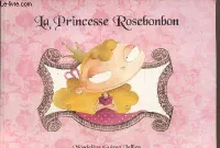 La Princesse Rosebonbon