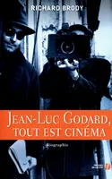 Jean-Luc Godard, tout est cinema