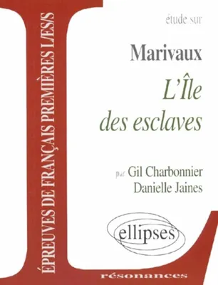 Marivaux, L'Ile des esclaves