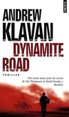Dynamite Road, roman