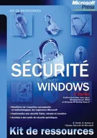 Sécurité Windows - 2ème édition - Kit de Ressources techniques - Livre+compléments en ligne, Microsoft