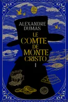 1, Le Comte de Monte-Cristo (Tome 1) - Nouvelle édition