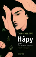 Hâpy, Histoire d'un transgenre koweïtien
