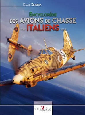 Encyclopédie des avions de chasse italiens, 1939-1945