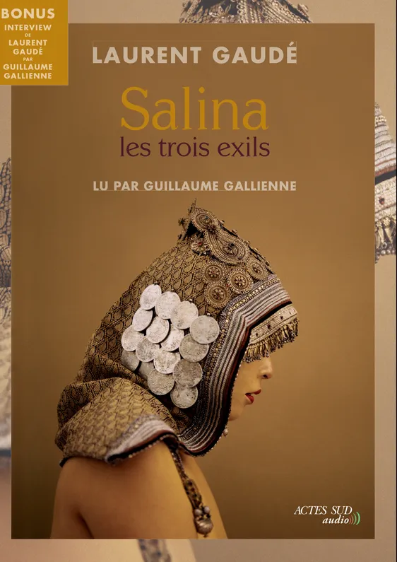 Salina, Les trois exils Laurent Gaudé