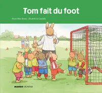 Tom fait du foot