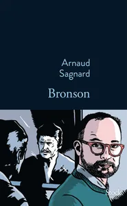 Bronson / roman