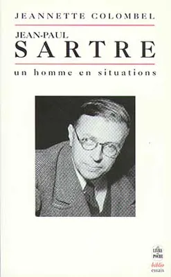 Jean-Paul Sartre, un homme en situations
