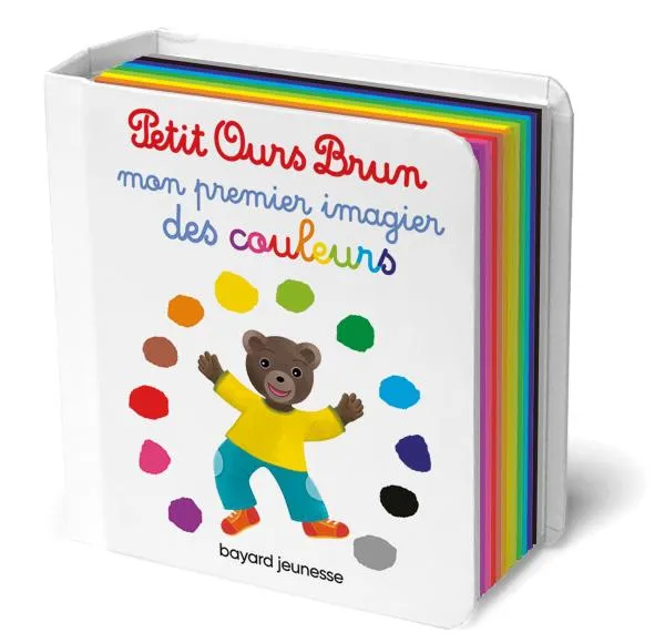 Mon premier imagier des couleurs de Petit Ours Brun, Mon premier imagier des couleurs Martin Bour, Laura Bour, Danièle Bour, Céline Bour-Chollet