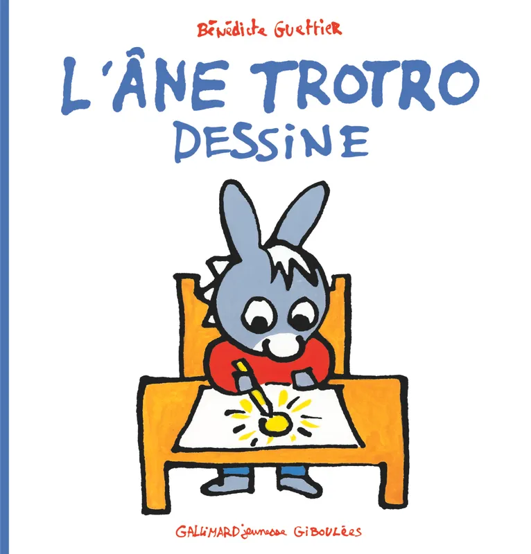 L'âne Trotro., 9, L'âne Trotro dessine - Bénédicte Guettier - Librairies  Sorcières